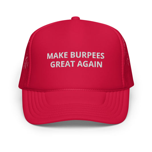 Make Burpees Great Again Trucker Hat